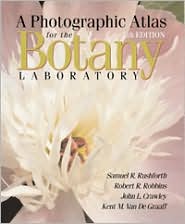 A Photographic Atlas for the Botany Laboratory, Fifth Edition