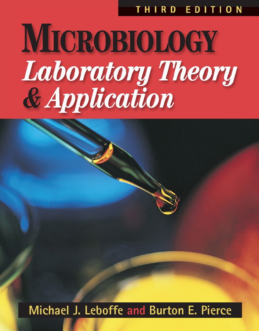Microbiology Laboratory Theory and Application