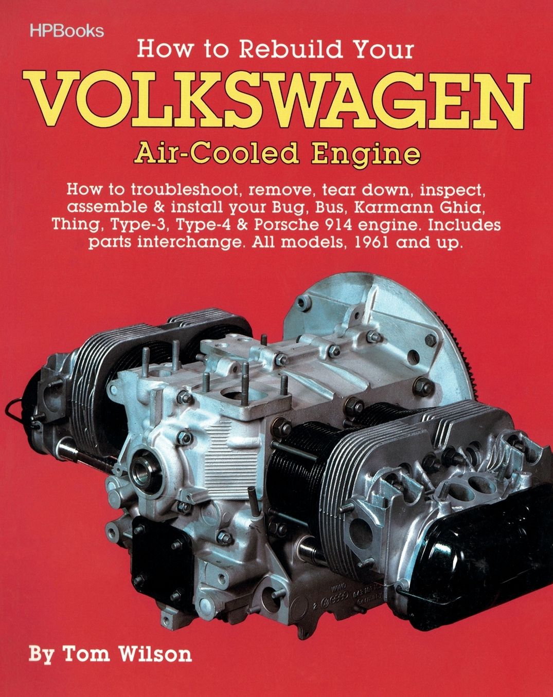 Rebuild Aircooled VW Engines HP255