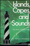 Islands, Capes, and Sounds: The North Carolina Coast