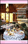 Florida's Historic Restaurants and Their Recipes