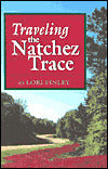Traveling the Natchez Trace