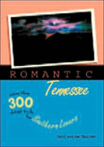 Romantic Tennessee