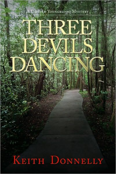 Three Devils Dancing (Donald Youngblood Series #3)