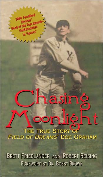 Chasing Moonlight: The True Story of Field of Dreams' Doc Graham