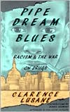 Pipe Dream Blues: Racism and the War on Druges