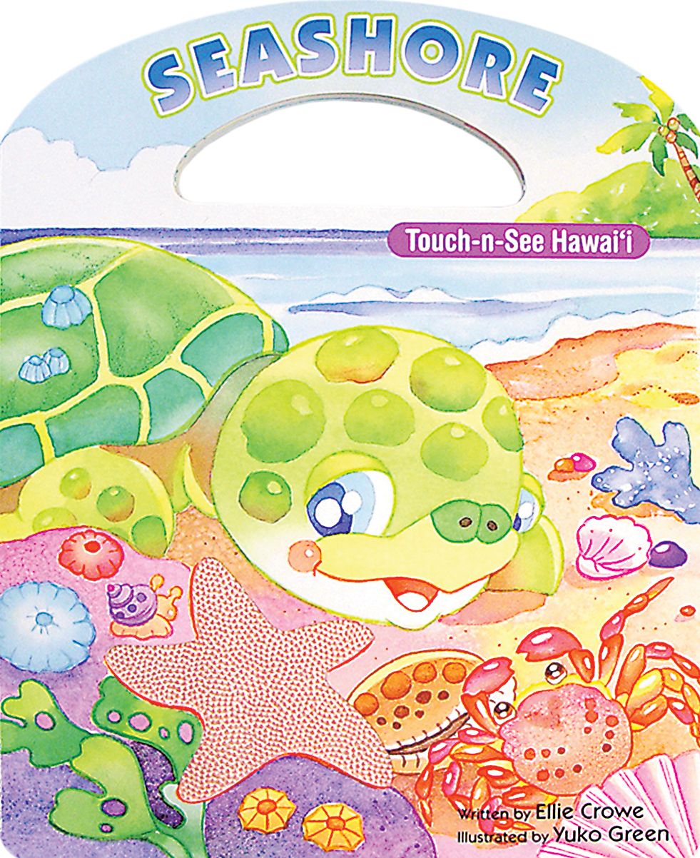 Seashore: Touch-N-See Hawaii (Little Rainbow Books)