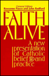 Faith Alive: A New Presentation of Catholic Belief and Practice