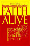 Faith Alive: A New Presentation of Catholic Belief and Practice