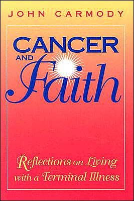 Cancer and Faith: Reflections on Living with a Terminal Illness