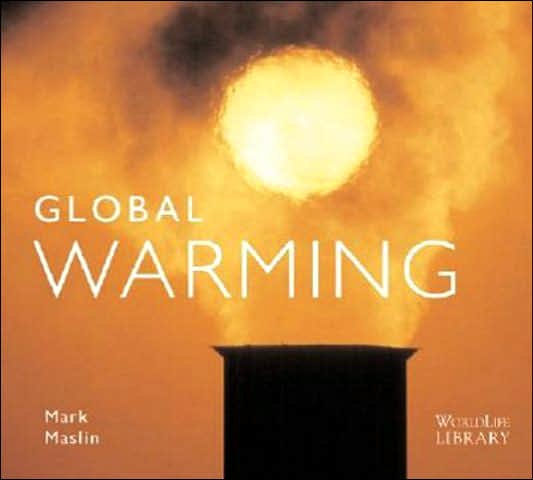 Global Warming: Causes, Effects, and the Future