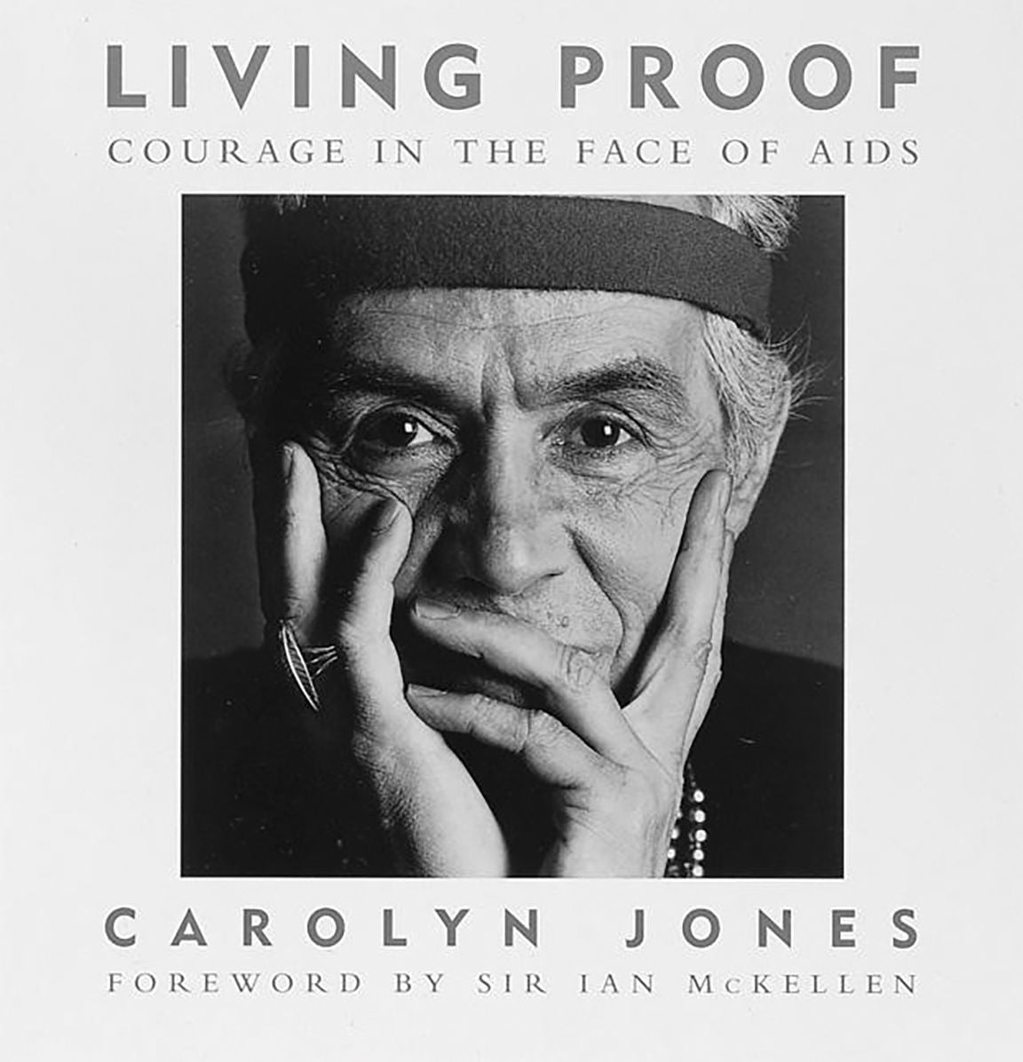 Living Proof: Courage in the Face of AIDS