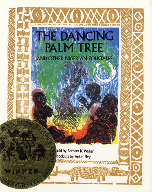 The Dancing Palm Tree; And Other Nigerian Folktales
