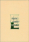 Epic and Epoch: Essays on the Interpretation and History of a Genre