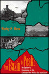 From Basin to Peak: Explorer's Encyclopedia to the Colorado, New Mexico San Juan Basin