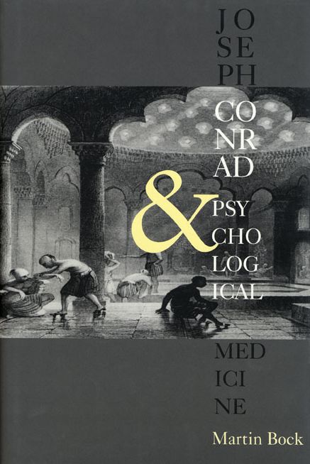 Joseph Conrad and Psychological Medicine
