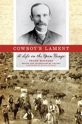 Cowboy's Lament: A Life on the Open Range
