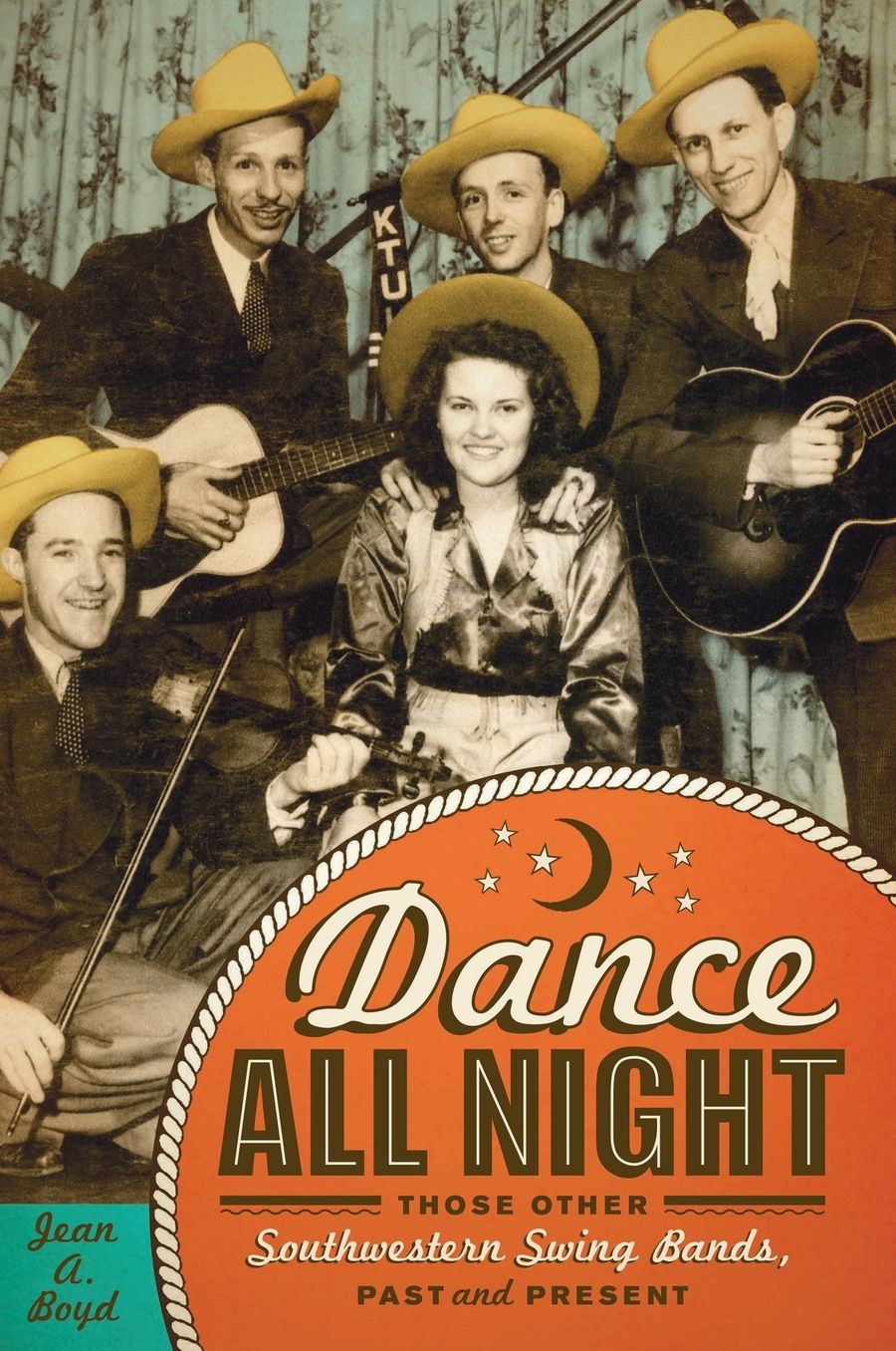 Dance All Night: Those Other Southwestern Swing Bands, Past and Present