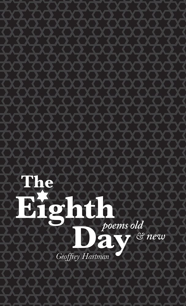 The Eighth Day: Poems Old and New