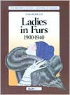 Ladies in Furs: 1900-1940