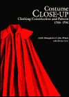 Costume Close-Up: Clothing Construction and Pattern, 1750-1790