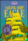 Sailing Ship Eagle