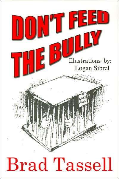 Don't Feed the Bully