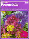 All about Perennials (Ortho's All About Series)