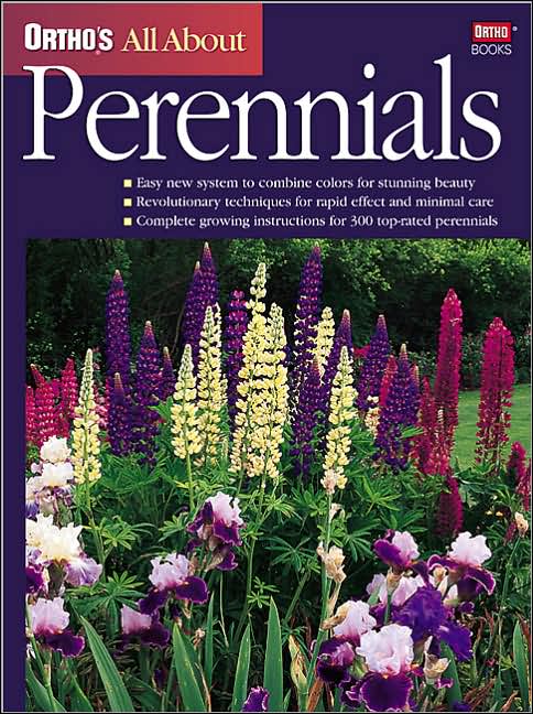 All About Perennials (Ortho's All About Series)
