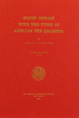 Silver Coinage with the Types of Aeseals the Quaestor