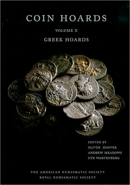 Coin Hoards X: Greek Hoards