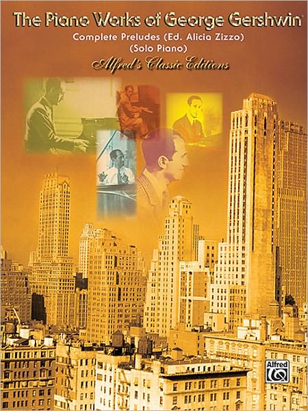 The Complete Gershwin Preludes for Piano: Piano Solos