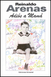 Adiós a mamá: (de La Habana a Nueva York)