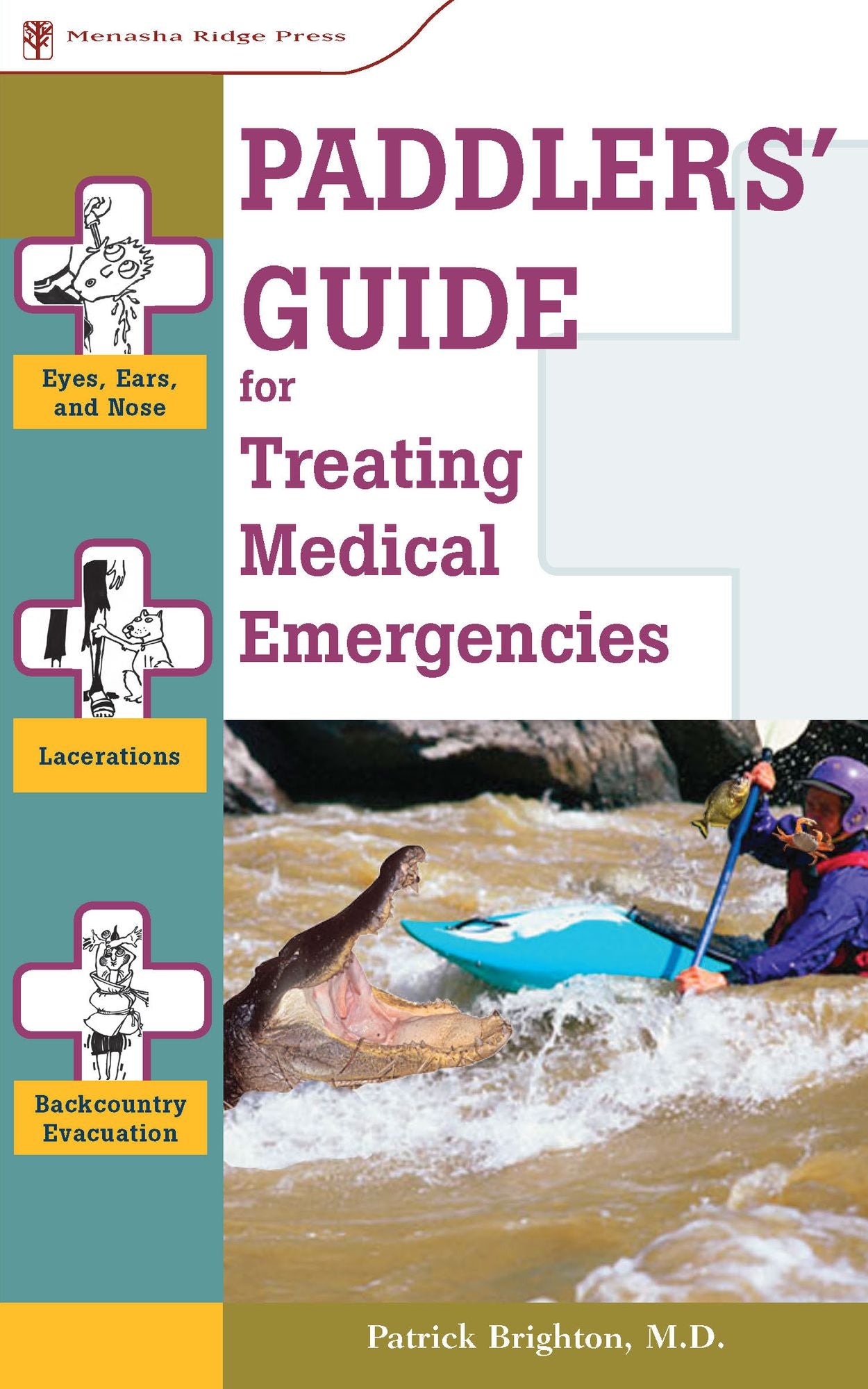 Paddlers' Guide to Treating Medical Emergencies