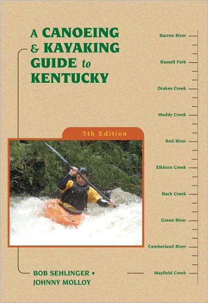 A Canoeing and Kayaking Guide to Kentucky