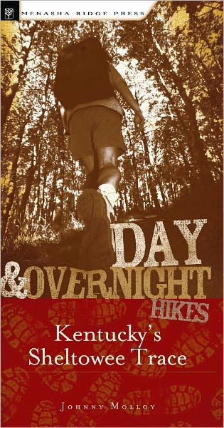 Day and Overnight Hikes: Kentucky's Sheltowee Trace