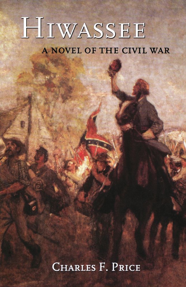 Hiwassee: A Novel of the Civil War