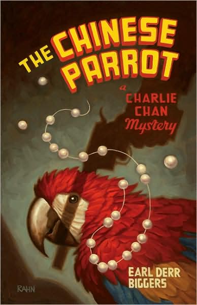 The Chinese Parrot (Charlie Chan Series #2)