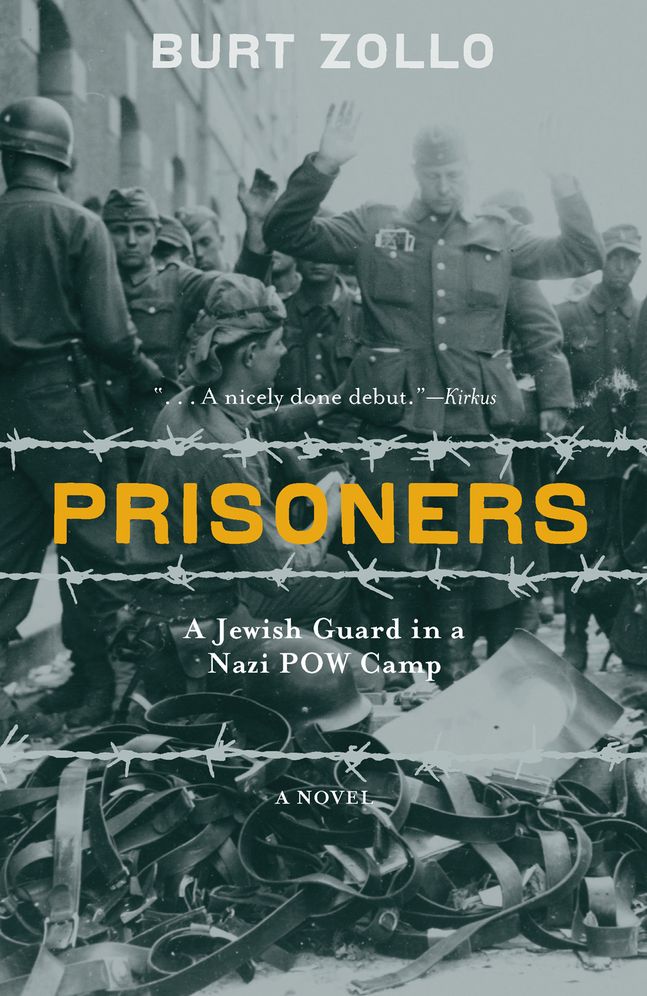 Prisoners: A Jewish Guard in a Nazi POW Camp