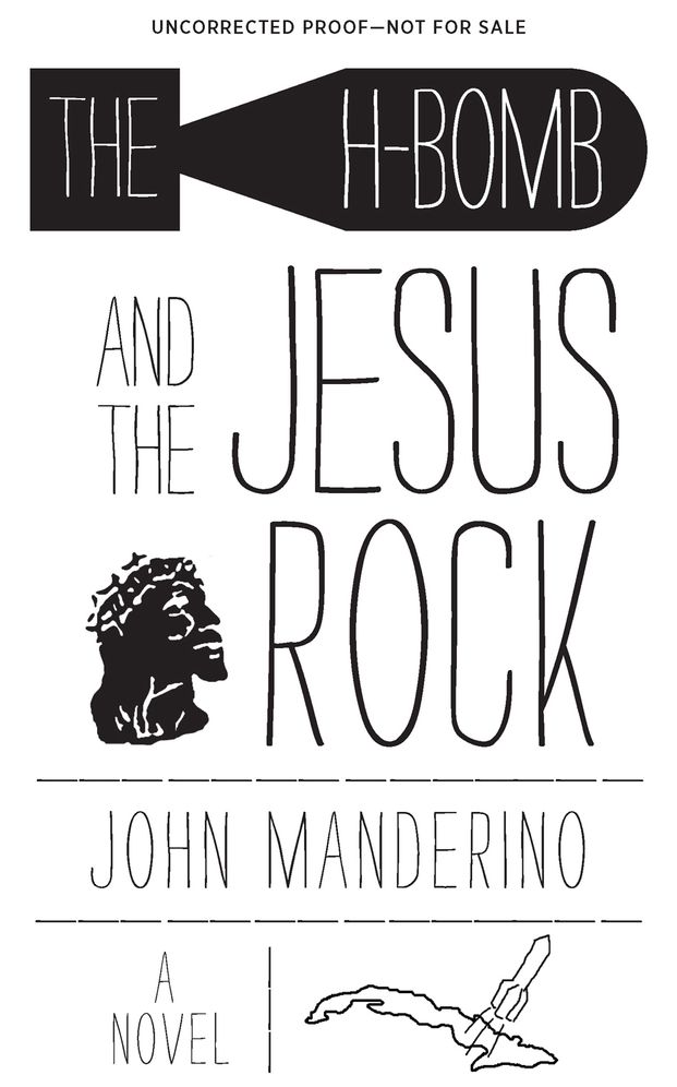 The H-Bomb and the Jesus Rock
