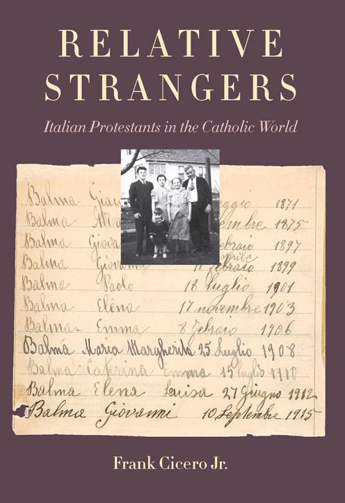 Relative Strangers: Italian Protestants in the Catholic World