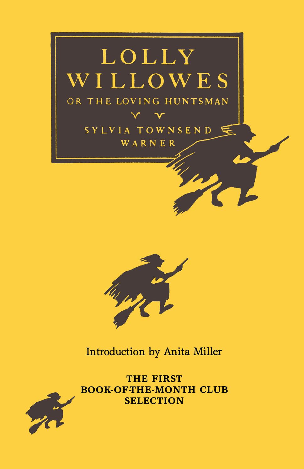 Lolly Willowes, or The Loving Huntsman (Chicago Review Press)