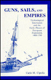 Guns, Sails and Empires: Technological Innovations and the Early Phases of European Expansion, 1400-1700