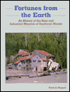 Fortunes from the Earth: An History of the Base and Industrial Minerals of Southeast Alaska