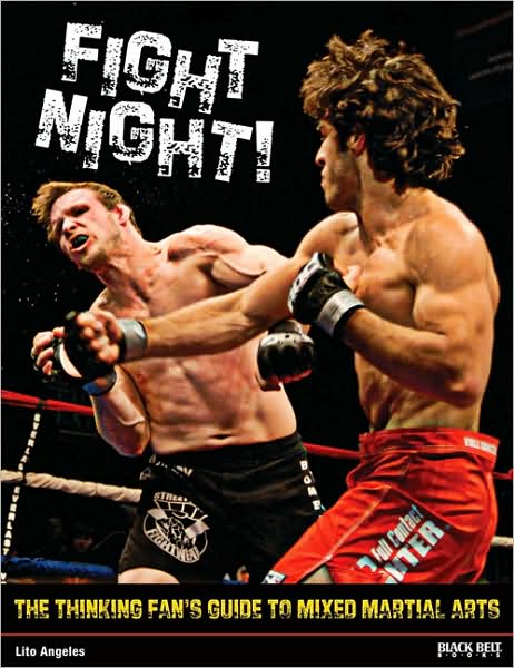 Fight Night!: The Thinking Fan's Guide to Mixed Martial Arts