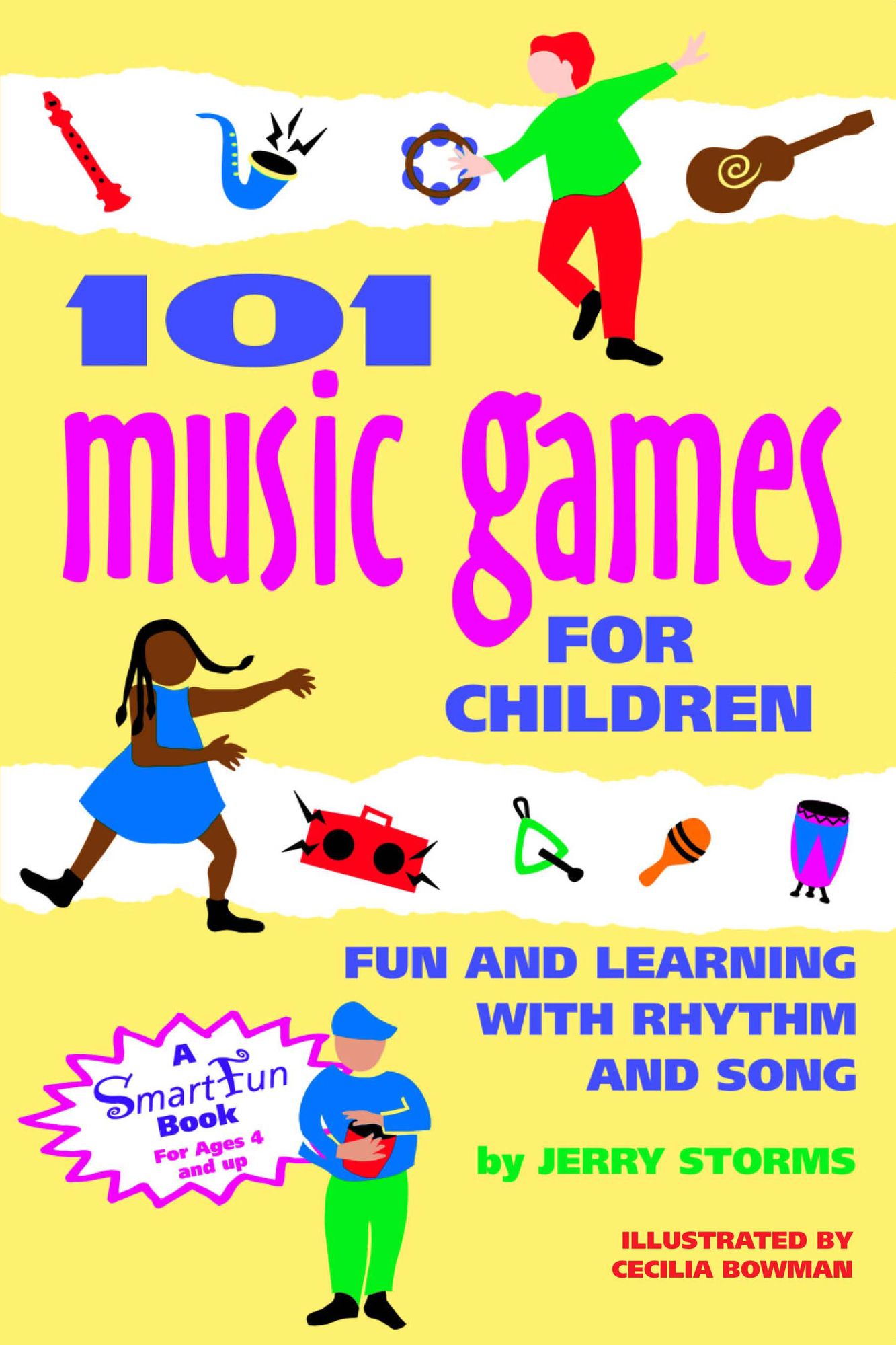 101 Music Games for Children: Fun and Learning with Rhythm and Song