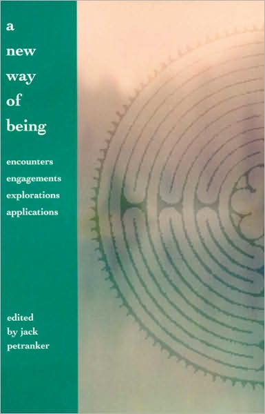 A New Way of Being: Encounters, Engagements, Explorations, and Applications