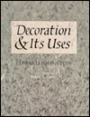Decoration and Its Uses