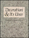 Decoration and Its Uses