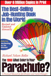 What Color Is Your Parachute? 1999: A Practical Manual for Job-Hunters and Career Changers